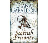 Diana Gabaldon The Scottish Prisoner (Tascabile)