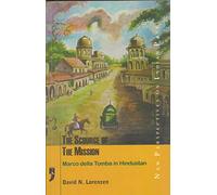 The Scourge of the Mission: Marco Della Tomba In Hindustan