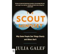 Julia Galef The Scout Mindset (Tascabile)