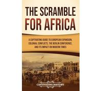 Captivating History The Scramble for Africa (Copertina rigida)