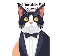 The Scratch Pad Journal: For To-Do's, Doodles and Daydreams