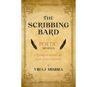 The Scribbling Bard’s Poetic Musings.