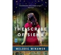 Melodie Winawer The Scribe of Siena (Tascabile)