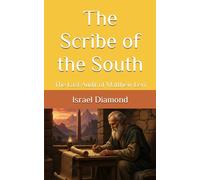 The Scribe of the South: The Last Audit of Matthew Levi