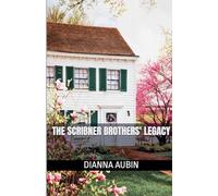 The Scribner Brothers' Legacy