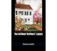 The Scribner Brothers' Legacy