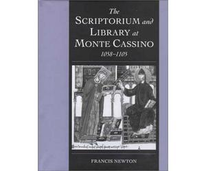 The Scriptorium and Library at Monte Cassino, 1058-1105