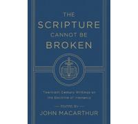 The Scripture Cannot Be Broken (Tascabile)