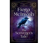 The Scrivener's Tale: An Epic Fantasy of Hidden Magic, Dark Secrets and a Journey Between Worlds: 4