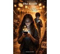 The Scroll: An Epic Prose Poem for Young People