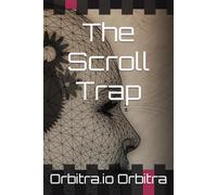 The Scroll Trap