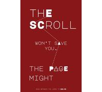 The Scroll Won’t Save You: Read between the lines to escape