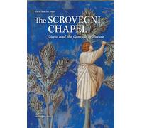 Libri Autizi Maria Beatrice - The Scrovegni Chapel. Giotto And The Canticle Of N