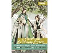 The Scum Villain's Self-Saving System Light Novel 01 HARDCOVER: Der dämonische Weg des stolzen Unsterblichen