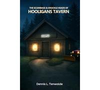 THE SCUMBAGS AND KNUCKLEHEADS OF HOOLIGANS TAVERN