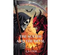 The Scythe and The Devil