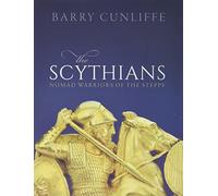 Barry Cunliffe The Scythians (Tascabile)