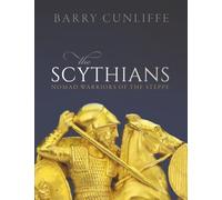 Barry Cunliffe The Scythians (Tascabile)