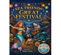 The Sea Friends Great Festival