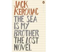 The Sea Is My Brother – The Lost Novel – Penguin Books