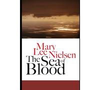 The Sea of Blood
