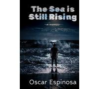 the sea still rising