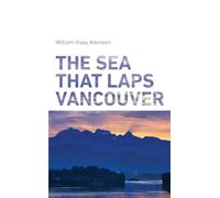 The Sea That Laps Vancouver