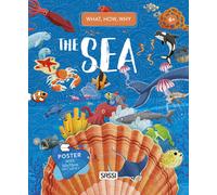 The sea. What, how, why. Con Poster - Pesavento Giulia