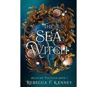 The Sea Witch: A Little Mermaid Retelling: 1