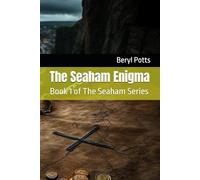 The Seaham Enigma: Book 1 of The Seaham Series