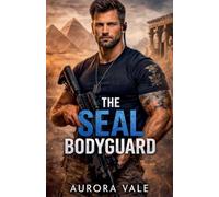The SEAL Bodyguard: 2