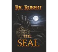 The Seal: Where Heaven Buried Its Dead