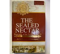 The Sealed Nectar / Ar-Raheeq Al-Makhtoom
