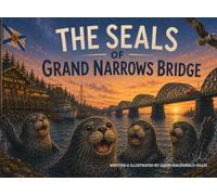 The Seals of Grand Narrows Bridge
