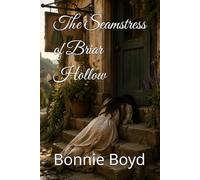 The Seamstress of Briar Hollow