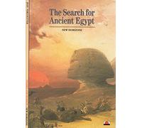 The Search for Ancient Egypt: (New Horizons)
