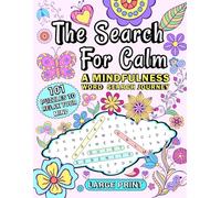 The Search For Calm: A Mindfulness Word Search Journey