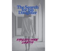 The Search for his Daughter