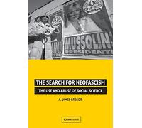 The Search for Neofascism: The Use and Abuse of Social Science