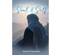 The Search for Our Soul and Self