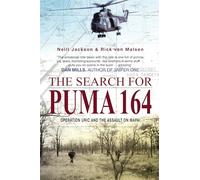 The Search For Puma 164: Operation Uric and the Assault on Mapai