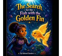 The Search for the Fish with the Golden Fin