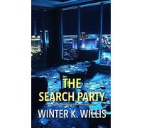 The Search Party: A fast-paced psychological thriller with several twists
