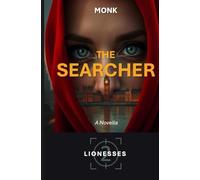 THE SEARCHER: Lionesses - A Novella and Second in a Novel Series