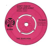 The Searchers - Don't Throw Your Love Away - 4 Prong