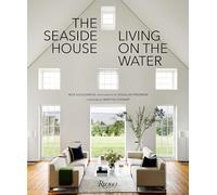 The Seaside House: Living on the Water
