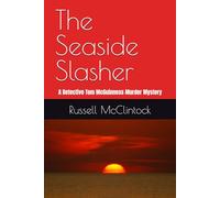 The Seaside Slasher: A Detective Tom McGuinness Murder Mystery: 1