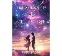 The Season of the Greatest Love