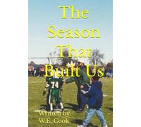 The Season That Built Us