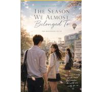 The Season We Almost Belonged To: Beautiful, doomed beginnings.